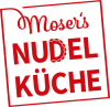 Moser's Nudelküche